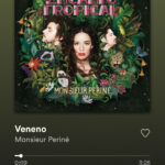 2024 in songs Veneno by Monsieur Periné