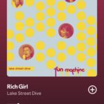 Rich girl by Lake street dive on 2025 in songs