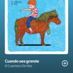 Cuando sea grande by carteto de nos on 2025 in songs