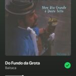 Do fundo da grota by Baitaca on 2025 in songs