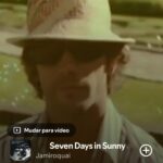 Seven days in sunny june by Jamiroquai on 2025 In Songs