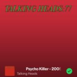 Psycho Killer by Talking heads on 2025 In Songs