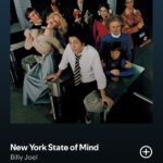 New York State of Mind by Billy Joel on 2025 In Songs