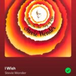 I wish by Stevie Wonder on 2025 In Songs