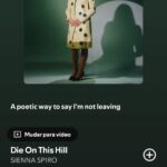 Die On This Hill by Sienna Spiro on 2026 In Songs
