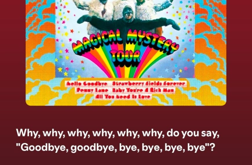 Hello, Goodbye by The Beatles on 2026 In Songs