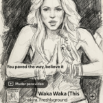 Waka waka by Shakira the world cup ultimate anthem