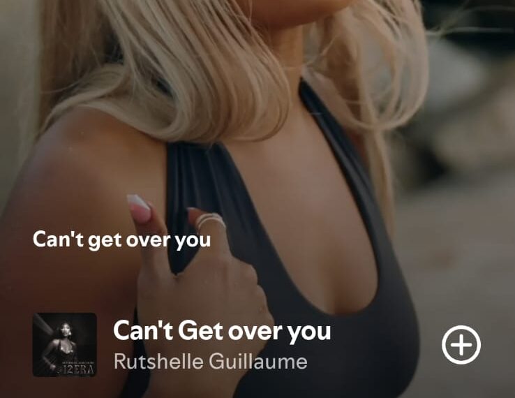 Can't Get Over You by Rutshelle Guillaume on 2026 In Songs