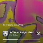 In The Air Tonight byPhil Collins on 2026 In Songs