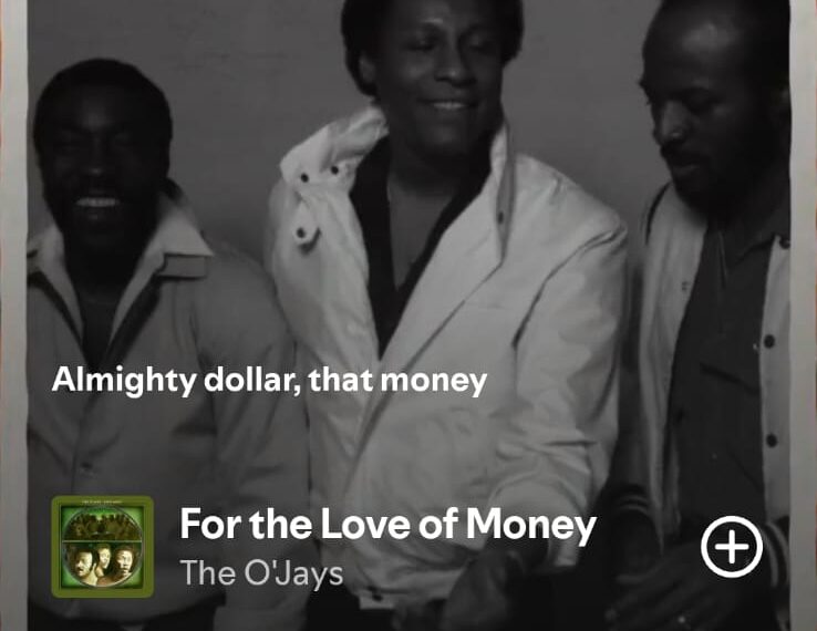 For The Love of Money by The O'Jays on 2026InSongs