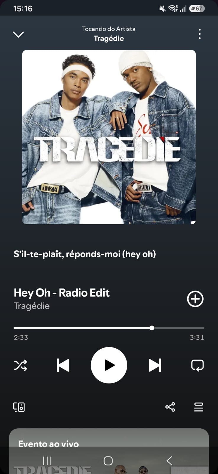 Hey Oh by Tragédie on 2026 IN Songs